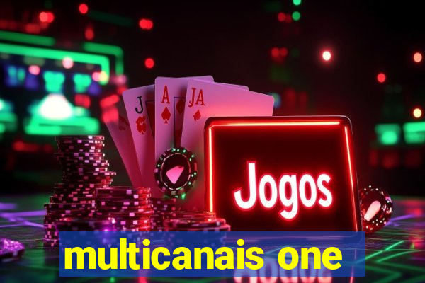 multicanais one